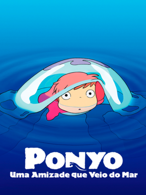 Replay Ghibli - Ponyo: Uma Amizade que Veio do Mar