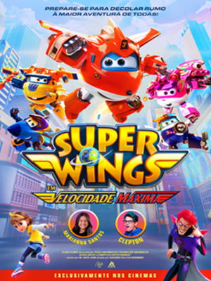 Super Wings em Velocidade Máxima
