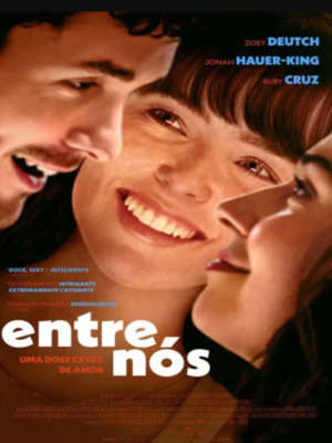 Entre Nós - Uma Dose Extra de Amor